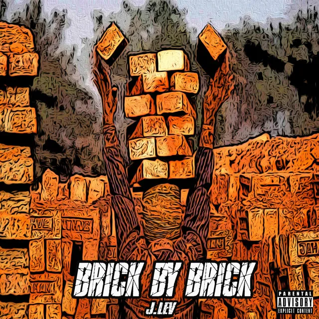 Brick by Brick