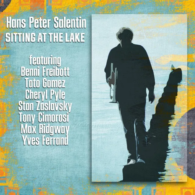 Sitting At the Lake (feat. Benni Freibott & Yves Ferrand)