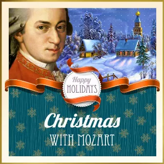 Happy Holidays: Christmas with Mozart by Dmitry Krasnik