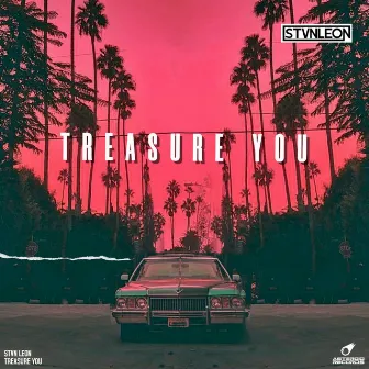 Treasure You by STVN LEON