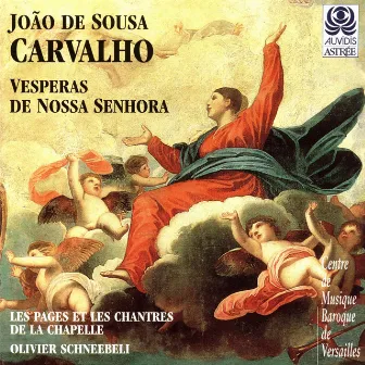 De Sousa Carvalho: Vesperas de Nossa Senhora by Joao de Sousa Carvalho