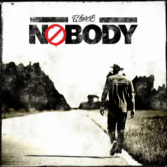 Nobody by Wade B