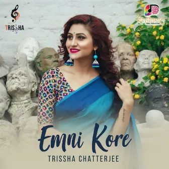 Emni Kore by Trissha Chatterjee