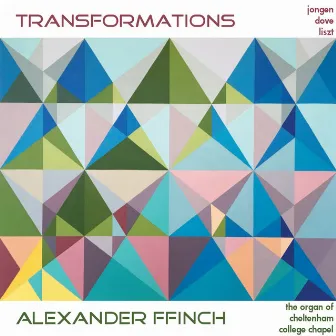 Transformations by Alexander Ffinch