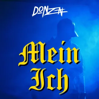 Mein ich by Donzen