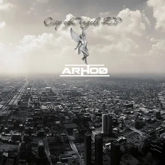 City of Angels by Arhod