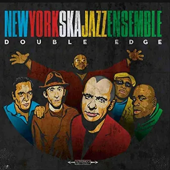 Double Edge by New York Ska-Jazz Ensemble