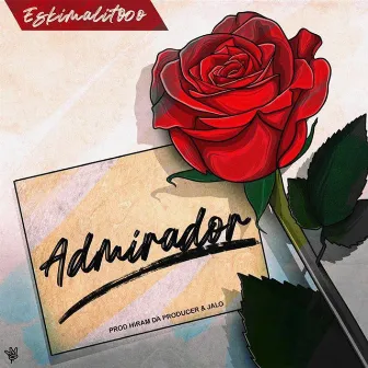 Admirador by Eskimalito