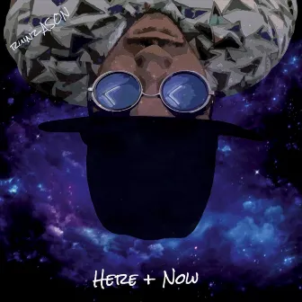 Here And Now by Ruinz Ason