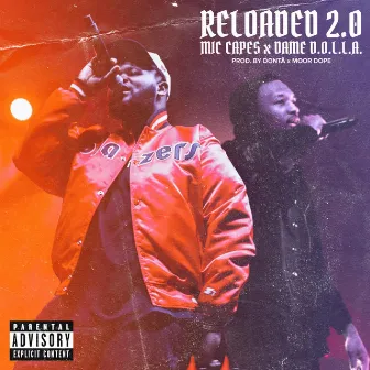 RELOADED 2.0 by Mic Capes