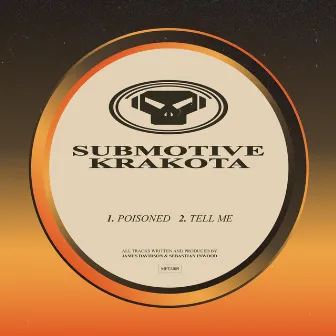 Poisoned / Tell Me by Submotive