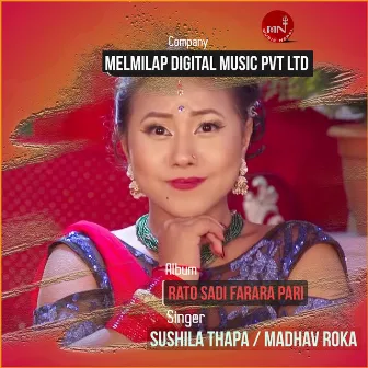 Rato sadi Farara Pari by Sushila Thapa