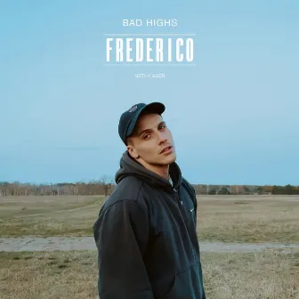 Bad Highs by Frederico