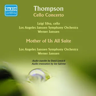 Thompson: Cello Concerto - Mother of Us All Suite by Virgil Thomson