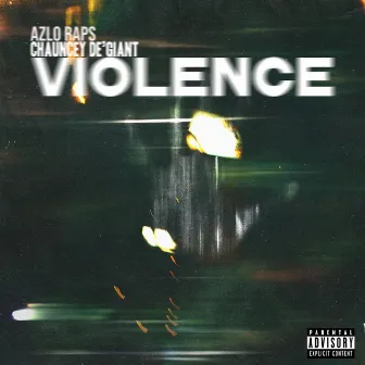 Violence by Azlo Raps