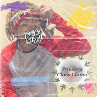 Class Clown by Poussey