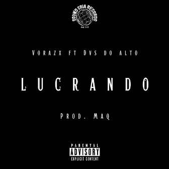 Lucrando by Vorazx