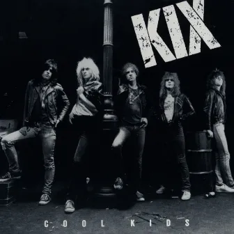 Cool Kids by Kix