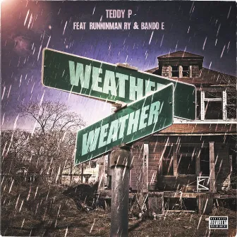 Weather by Teddy P