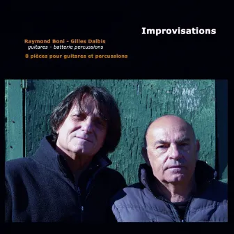 Improvisations : 8 pièces pour guitares et percussions by Gilles Dalbis