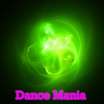 Dance Mania by Playlist DJs