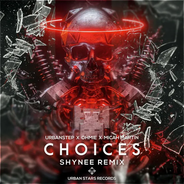 Choices - Shynee Remix