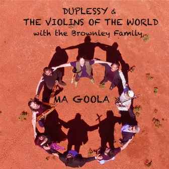 Ma Goola by The Violins of the World