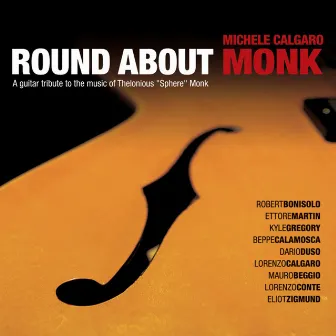 Round About Monk by Michele Calgaro