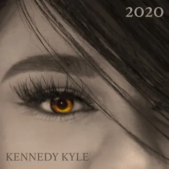 2020 by KENNEDY KYLE