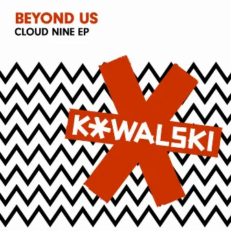 Cloud Nine EP by Beyond us