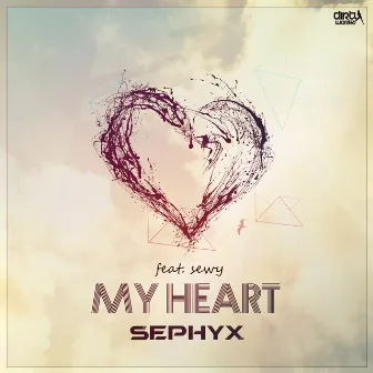 My Heart by Sephyx