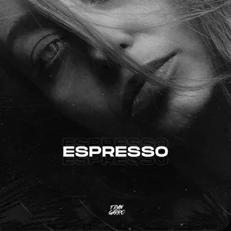 Espresso (Remix) by Fran Garro