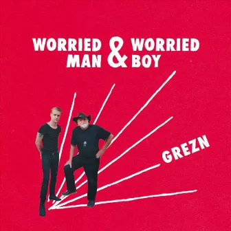 Grezn by Worried Man & Worried Boy