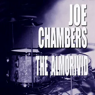 The Almorivid by Joe Chambers