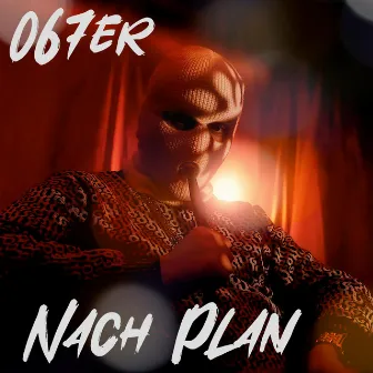 Nach Plan by 067er