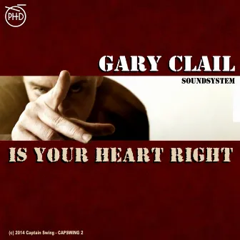 Is Your Heart Right by Gary Clail