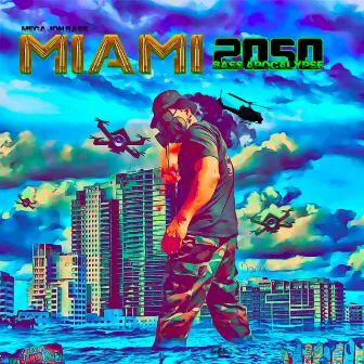 Miami 2050 Bass Apocalypse by DJ Ice Man J