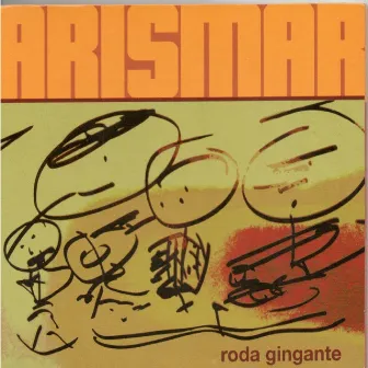 Roda Gingante by Arismar Do Espírito Santo