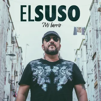 Mi Barrio by El Suso