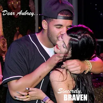 DEAR AUBREY by BRAVEN