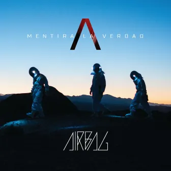 Mentira La Verdad by Airbag