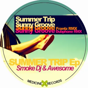 Summer Trip - EP by Smoke DJ