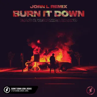 Burn It Down (Jorn L Remix) by Jorn L