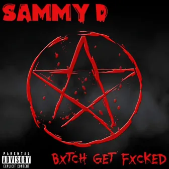 Bxtch Get Fxcked by Sammy D