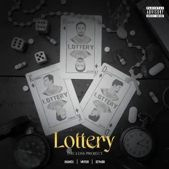 LOTTERY - THE LOSS PROJECT by WhySir aka SAYAK