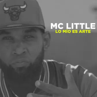 Lo Mío Es Arte by Mc Little