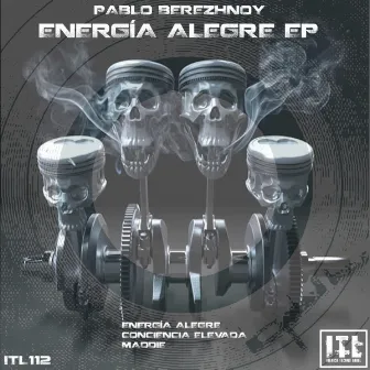 Energía Alegre EP by Pablo Berezhnoy