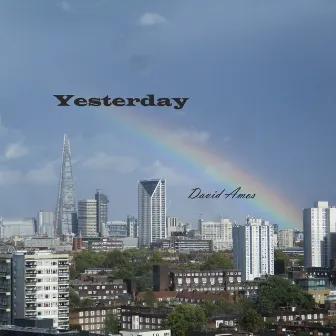 Yesterday by David Amos