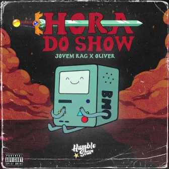 Hora do Show by Jovem Rag