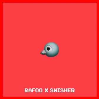 Rafoo x Swisher by Rafoo